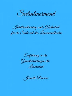 cover image of Seelenlenormand--Einführung ins Lenormand